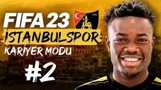 DÜNYACA ÜNLÜ FORVET İSTANBULSPOR'DA!! İLK TRANSFERLER! // FIFA 23 KARİYER MODU #2