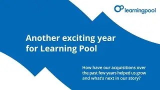 Another exciting year for Learning Pool