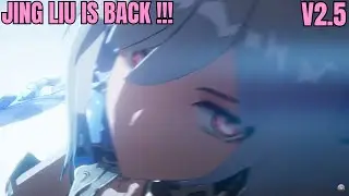 Jing Liu Is Back! V2.5 Trailer Analyzation! V2.5 Trailer Story! Honkai Star Rail V2.5 Trailer