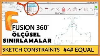 FUSION 360 || #4# EQUAL Komutu nasıl Kullanılır ❓ || Equal Sketch Constraints 📌