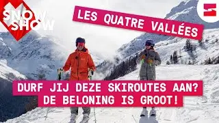 Uitdagende piste's en geweldige skiroutes in de 4 Vallées (Nendaz en Veysonnaz) - Snow Show (S7 EP8)