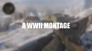 WWII Montage