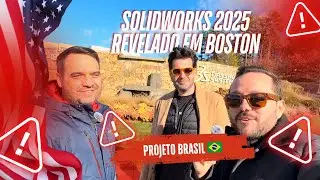 EXCLUSIVO: Dentro da DASSAULT em BOSTON! SOLIDWORKS 2025 + Projeto SECRETO no Brasil 🔥
