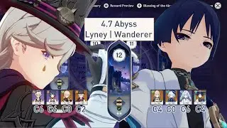 4.7 Abyss Lyney and Wanderer Team