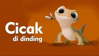 Cicak Cicak di Dinding - Lagu Anak Indonesia Populer