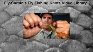 Fly-Carpin's Fly Fishing for Carp Knot Video Library