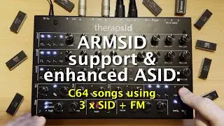 TherapSID & ARMSID ASID : 3 x SIDs + FM