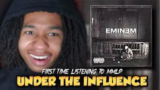 HOW DID THEY LET THEM RELEASE THIS!!! EMINEM - UNDER THE INFLUENCE (REACTION)