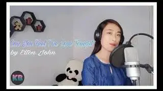 Can You Feel The Love Tonight by Elton John