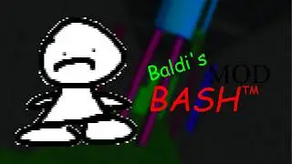 baldi's mod bash - fnf: mine