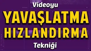 En Basit Şekilde Videoyu Yavaşlatma ve Hızlandırma Yöntemi | Premiere Pro Dersleri