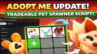 🥳 [BEST] NEW Pet Spawner Script for Adopt Me Update | TRADEABLE PETS | KEYLESS FREE PASTEBIN 2026