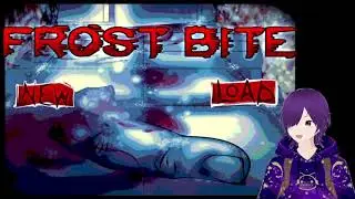 Frost Bite - Demo- ( 18+ Horror Visual Novel) Uh.... Sir? Whose Blood is that?