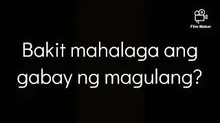 Bakit mahalaga ang gabay ng magulang? | Life tutorial PH