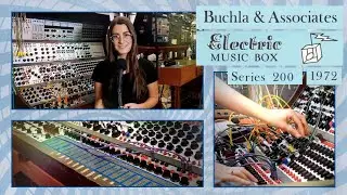 The Electric Music Box: Exploring a Vintage Buchla 200 Modular System
