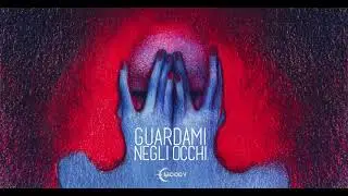 Guardami Negli Occhi OFFICIAL