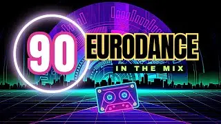 🎧 90s EURODANCE 💥 Dance In the Mix 🎧💥