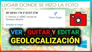 Ver, quitar y añadir GEOLOCALIZACIÓN en imágenes 📷