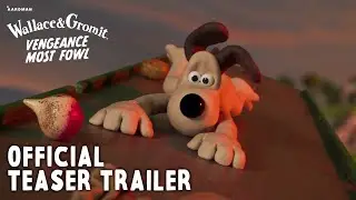 Wallace & Gromit: Vengeance Most Fowl | OFFICIAL TEASER TRAILER 🐧 #WallaceandGromit