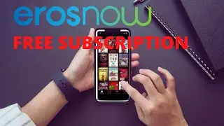 How to Get Eros Now Subscription For Free | Eros Now Free Subscription Offers 2022 | Eros Now Free