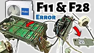 Haier Inverter Ac Showing F11 & F28 Error - Solution?