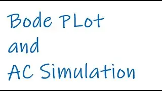 Bode Plot and AC Simulation in LTspice