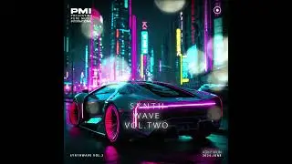Synthwave Vol. 2 Track 02:   Fully Automatic