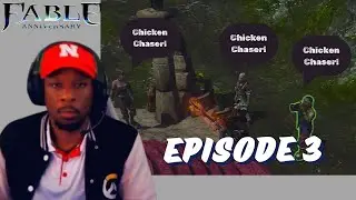 THEY WONT STOP CALLING ME CHICKEN CHASER!! |Fable Anniversary Let's Play Part 3|