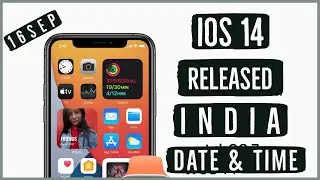 iOS 14 Release Date And Time India  | When Does iOS 14 Come Out