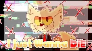 I Just Wanna Die MEME (LAZY) (Gift For Mangli A raposa fofa)