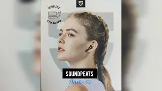 Soundpeats true air 2 plus unboxing