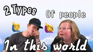 2 Types of People in this World