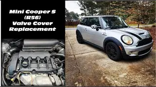 Mini Cooper S (R56) Valve Cover Replacement