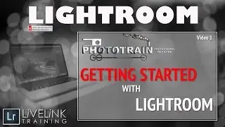 Lightroom CC Beginners Tutorial: Getting Started with Lightroom