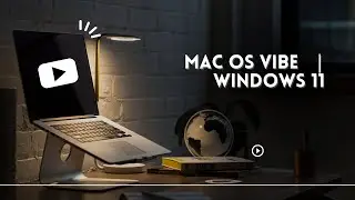 Mac Os Vibe In Windows 11 In 3 Minutes