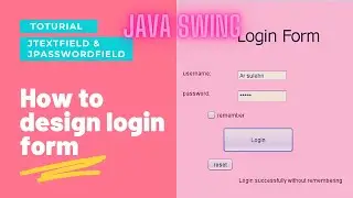 Java GUI | How to design Login Form Java Swing