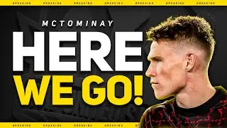 BREAKING! Scott McTominay HERE WE GO! Man Utd Transfer News