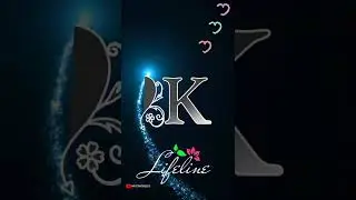 K name status | K letter name status | K name whatsapp status 
