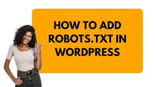 How To Add Robots txt In WordPress