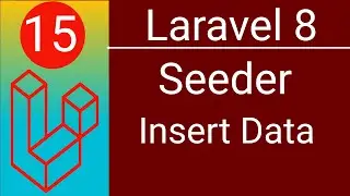 Laravel 8 Basic to Advanced Bangla Tutorial | Create Seeder | Insert Data Using Seeder | P - 15
