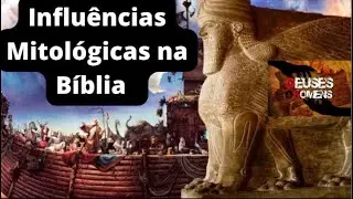 Influências Mitológicas na Bíblia