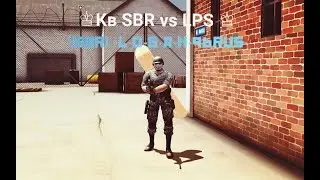 ♔Кв SBR vs LPS ♔ ( Контра Сити !)