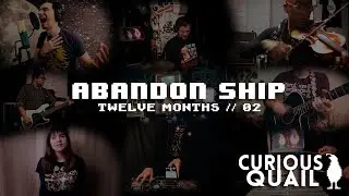 Curious Quail - Abandon Ship