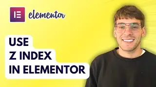 How to Use Z Index in Elementor [2026 Full Guide]