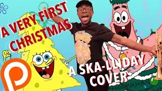 The Very First Christmas (Spongebob Christmas) - SKA PUNK Cover