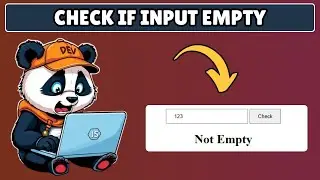 How to Check If Input Box is Empty in Javascript