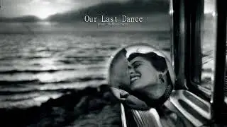 Our Last Dance | Emotional Sad Noir Acoustic Piano Instrumental