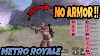 NO ARMOR ! ONLY MK14 - PUBG METRO ROYALE CHAPTER 15