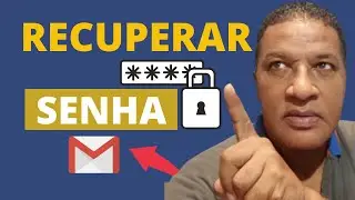 Recuperar Gmail | Como Recuperar Senha do Gmail 2021 Rápido e Fácil