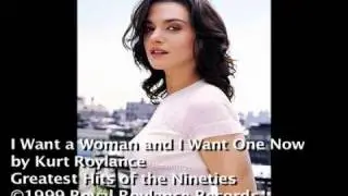 I Want a Woman and I Want One Now